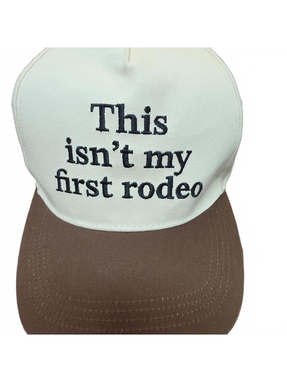 "This isn't my first rodeo" Baseball Cap - One Size - NWOT